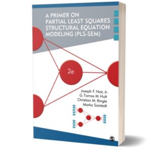 A Primer on Partial Least Squares Structural Equation Modeling