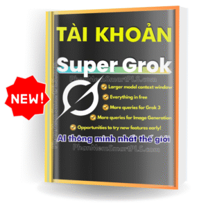 Tai khoan Super Grok 3 AI ChatBot